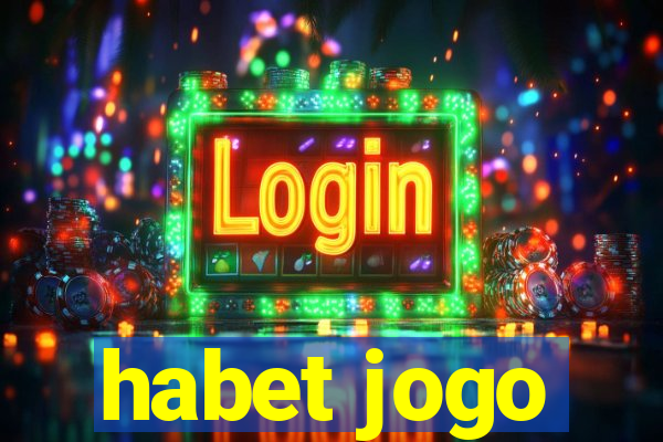 habet jogo